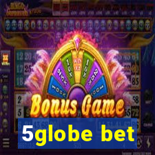 5globe bet